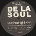 De La Soul, Hold Tight